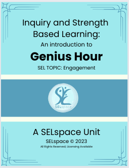 Inquiry and Strength Based Learning: Genius Hour (gr 3-8)