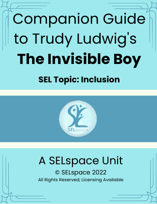 *TL* Companion Guide to Trudy Ludwig's "The Invisible Boy" (gr 2-6)