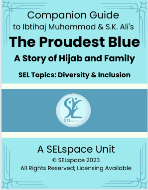 *IM* Companion Guide  to Ibtihaj Muhammad & S.K. Ali's  "The Proudest Blue"