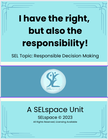 I have the right and also the responsibility! (gr 2-6)