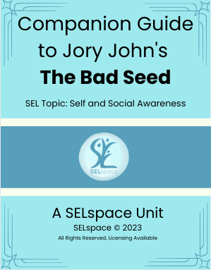 *JJ* Companion Guide to Jory John's "The Bad Seed" (2-6)